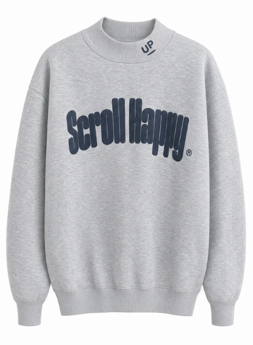 Heather grey UP mock neck sweatshirt laid flat, navy Scroll Happy wordmark across the chest